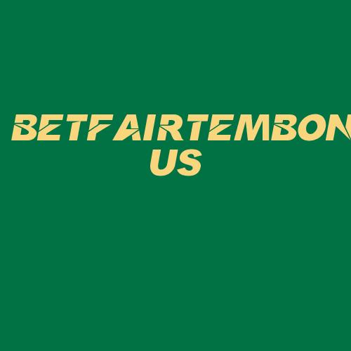 Logo da BETFAIRTEMBONUS